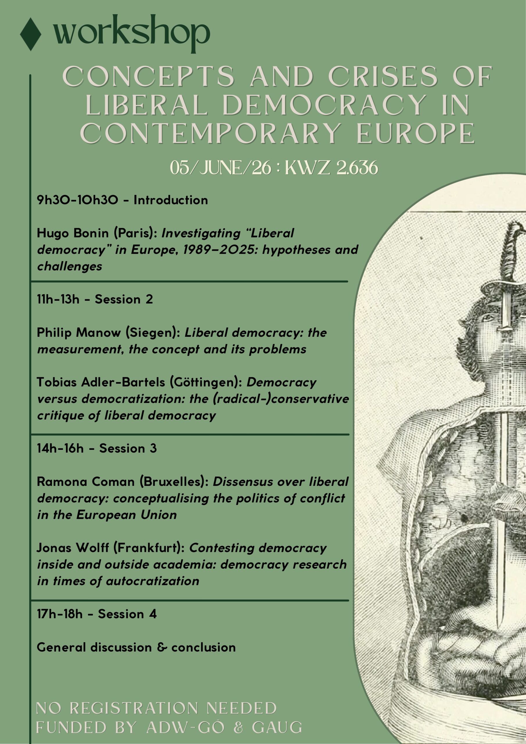 Poster for the fellow workshop "Concepts and Crises of Liberal Democracy in Contemporary Europe" by Hugo Bonin and Benjamin Möckel, Göttingen, 5 June 2026